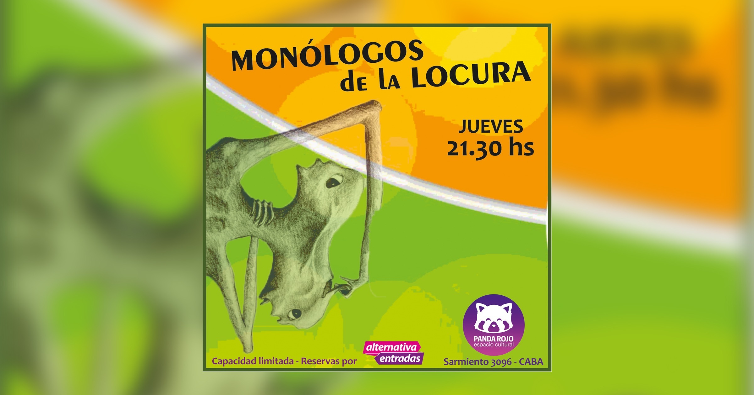 Monólogos de la Locura en Panda Rojo Espacio Cultural