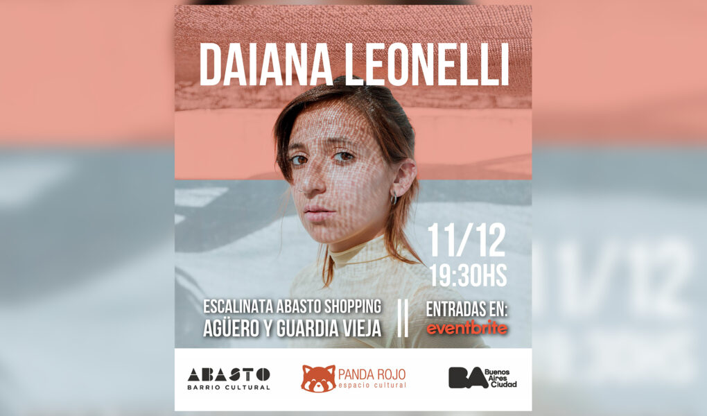 Daiana Leonelli en Abasto Abierto por Panda Rojo Espacio Cultural