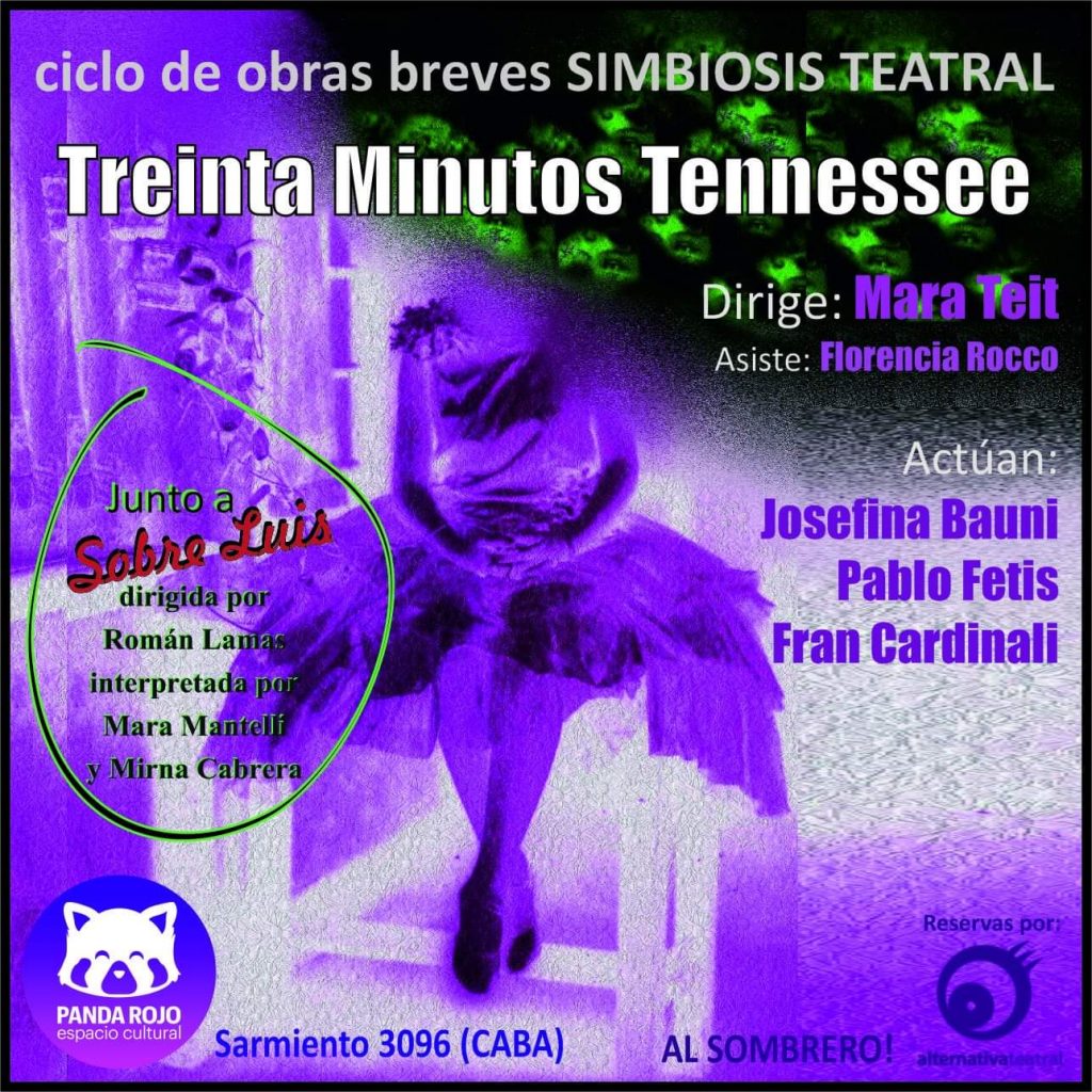 Treinta Minutos Tenessee en Panda Rojo Espacio Cultural