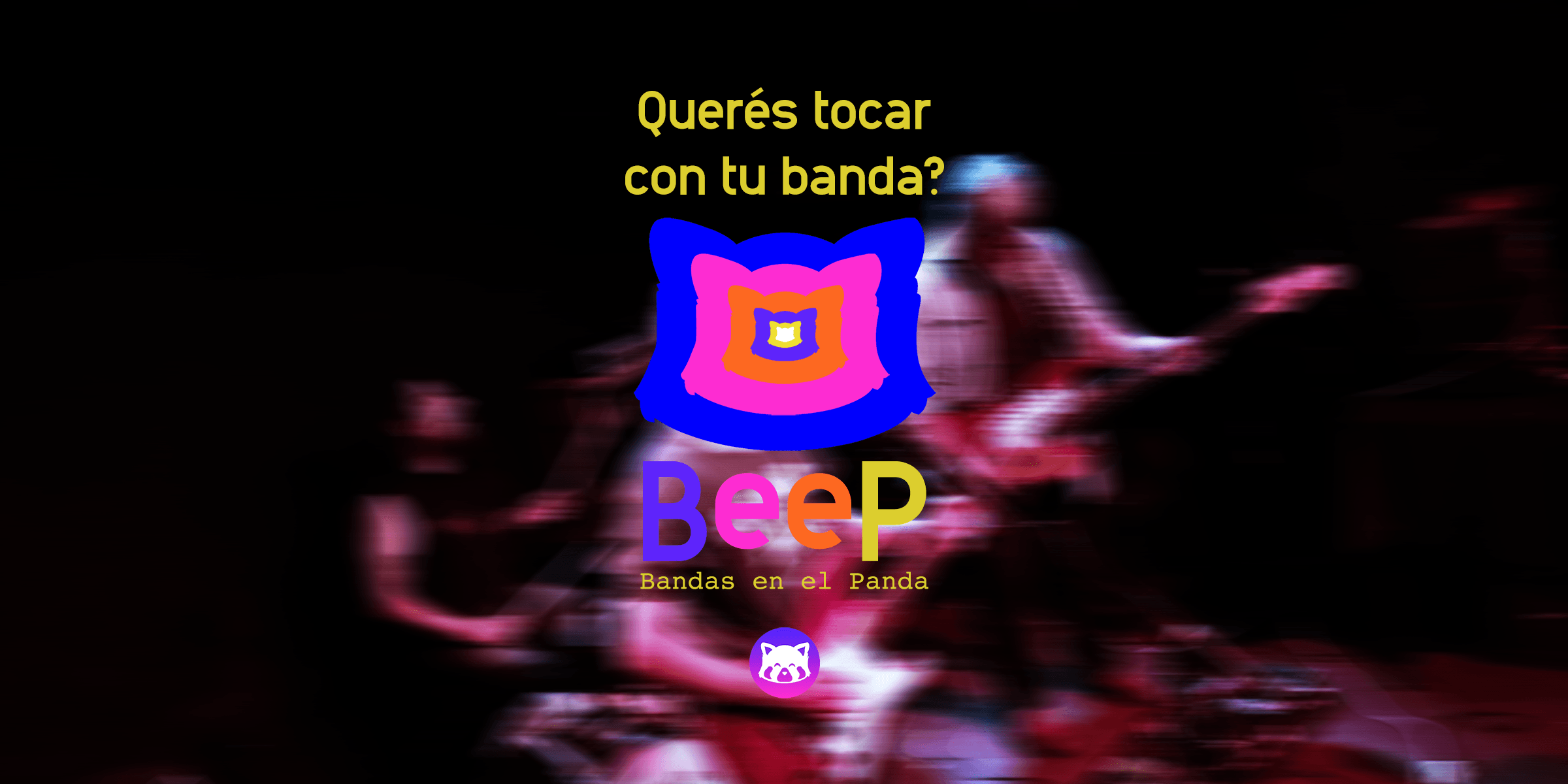 Tocá con tu banda en BeeP: Bandas en el Panda en Panda Rojo Espacio Cultural